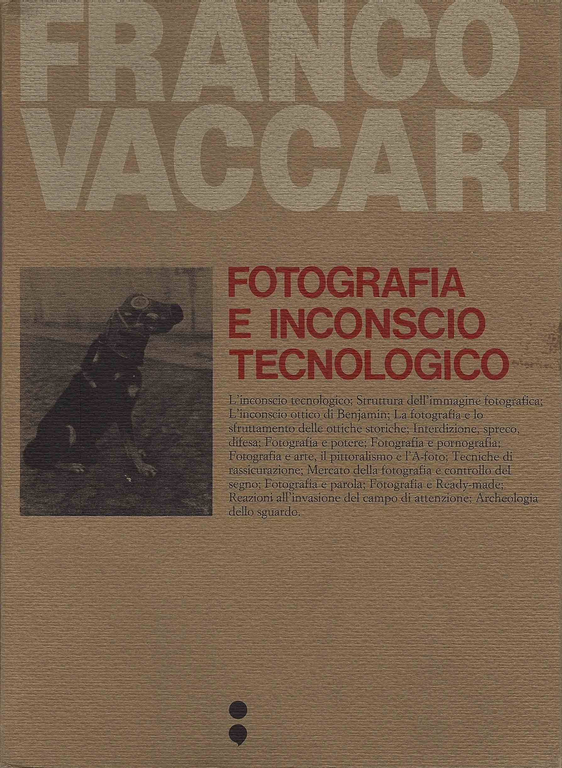 Franco Vaccari - Fotografia e inconscio tecnologico